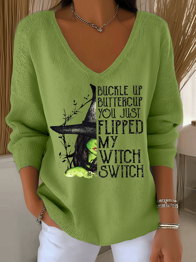Women's Buckle Up Buttercup You Just Flipped My Witch Switch Print Long Sleeve Top