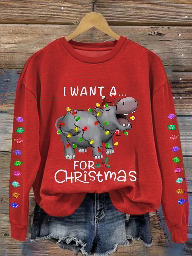 Women's I Want A Cute Hippopotamus For Christmas Colorful Lights Casual Sweatshirt