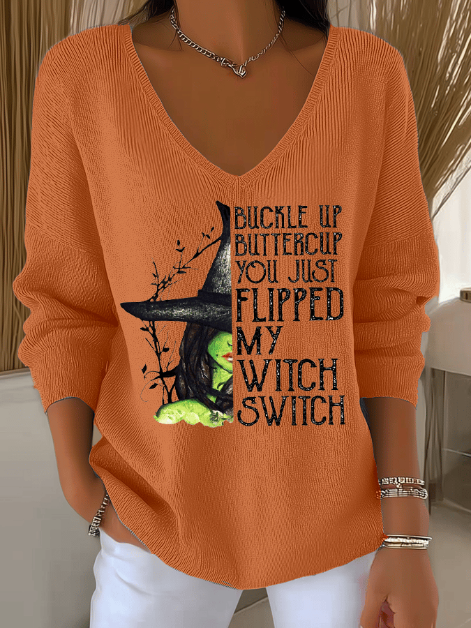Women's Buckle Up Buttercup You Just Flipped My Witch Switch Print Long Sleeve Top