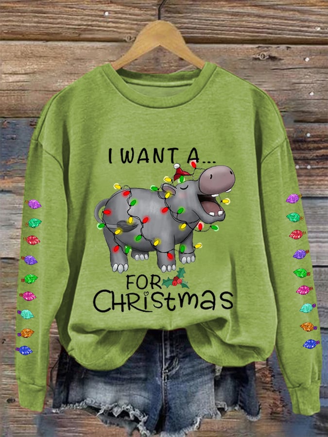 Women's I Want A Cute Hippopotamus For Christmas Colorful Lights Casual Sweatshirt