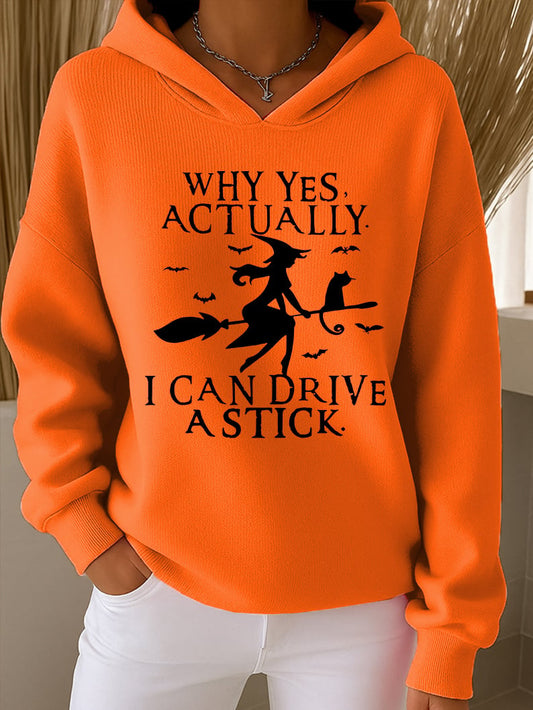 Women's Why Yes Actually I Can Drive A Stick  Casual hoodie